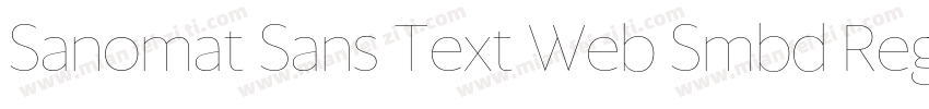 Sanomat Sans Text Web Smbd Regular字体转换